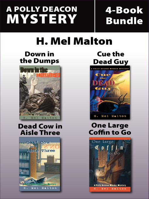 Title details for Polly Deacon Mysteries 4-Book Bundle by H. Mel Malton - Available